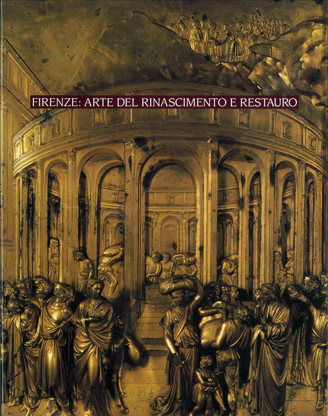 オピフィーチョ・デッレ・ピエトレ・ドゥーレ美術館 美術品修復の歴史 オピフィーチョ・デッレ・ピエトレ・ドゥーレ美術館 美術品修復の歴史